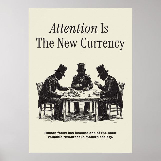 Póster La atención es la nueva moneda (Frente)