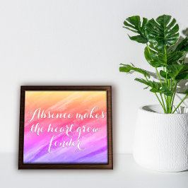 Póster La ausencia hace que el corazón aliente poster