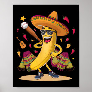 Póster La banana mexicana juega al béisbol divertido Cinc