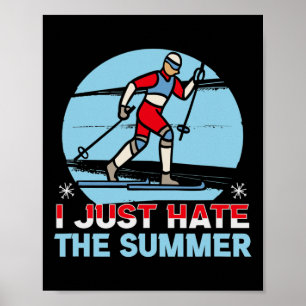 Póster La Biatlón Es Que Odio La Cruz De Verano.