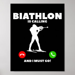 Póster La Biatlón Llama Y Debo Ir A La Biatleta 1
