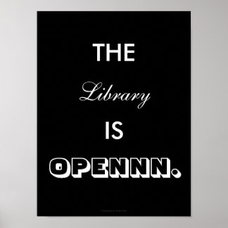 Póster La Biblioteca Está Abierta - Poster
