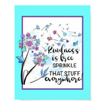 La bondad es Poster libre