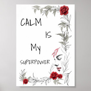 Póster La calma es mi superpoder Confianza en uno mismo
