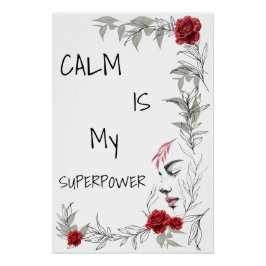 Póster La calma es mi superpoder | Confianza en uno mismo