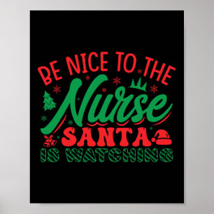 Póster La Camisa De Navidades Enfermeros Estará Bien Con