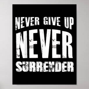 Póster La camiseta de motivación de agitación nunca se ri