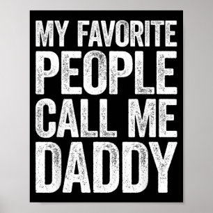 Póster La camiseta Los niños me llaman papá Hombres Día d