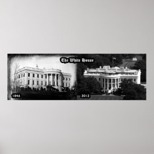 Póster La Casa Blanca - 1846 y 2012