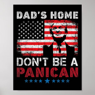 Póster La casa de Trump Dad no es el don de un papá panic
