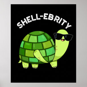 Póster La célebre celebridad de Shell-ebrity Tortoise Pun