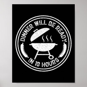 Póster La Cena Estará Preparada En 18 Horas Fumar Carne B
