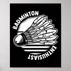 Póster La chaqueta de Badminton Enthusiast Shuttle
