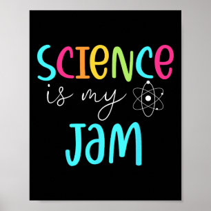 Póster La ciencia es mi jam Cute Profesor de Ciencias Apr