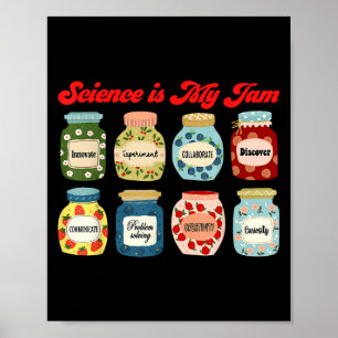 Póster La ciencia es mi mermelada profesora de química bi