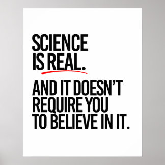 PÓSTER LA CIENCIA ES REAL