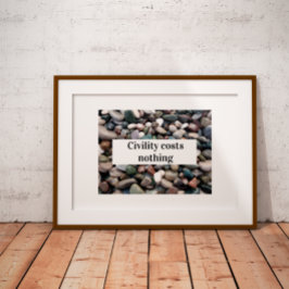 Póster La civilización no cuesta nada poster proverbio