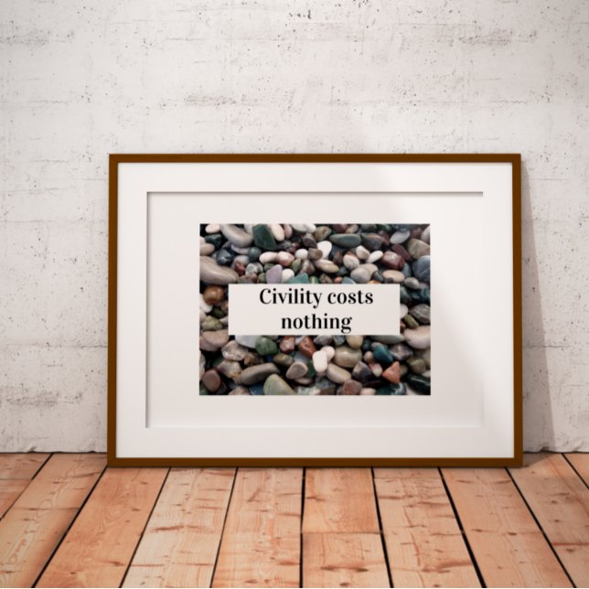 Póster La civilización no cuesta nada poster proverbio (Subido por el creador)