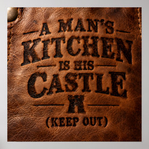 Póster La Cocina de un Hombre es su Castillo