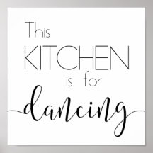 La cocina es para Poster bailarín