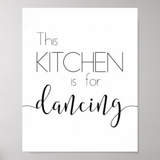 Póster La cocina es para Poster bailarín