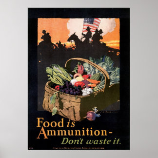 Póster ¡La comida es munición!