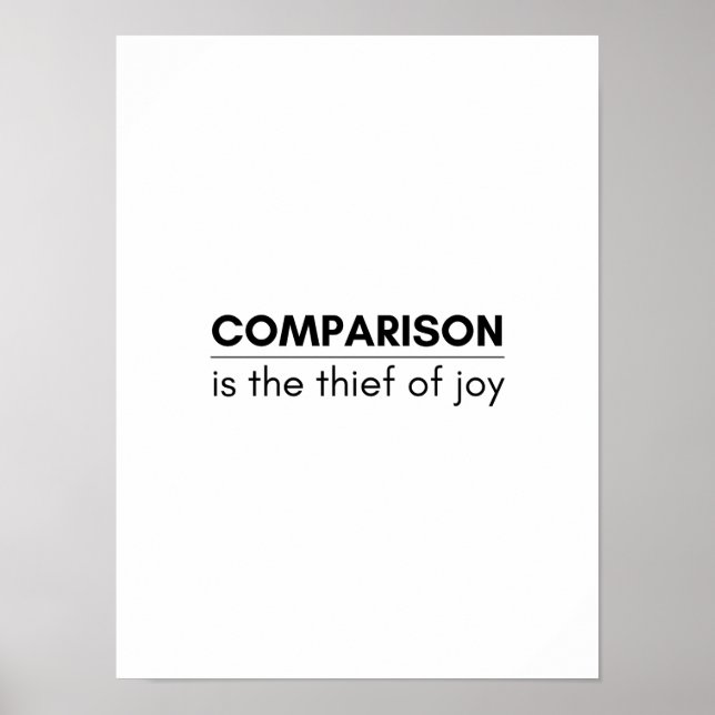 Póster La comparación es el ladrón de alegría - Motivatio (Frente)