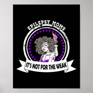 Póster La conciencia de la epilepsia no es para los débil