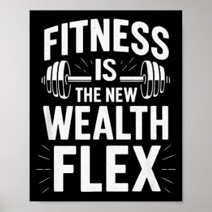 Póster La condición física es la riqueza Flex, dicho moti