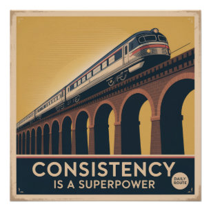 Póster La consistencia es un superpoder