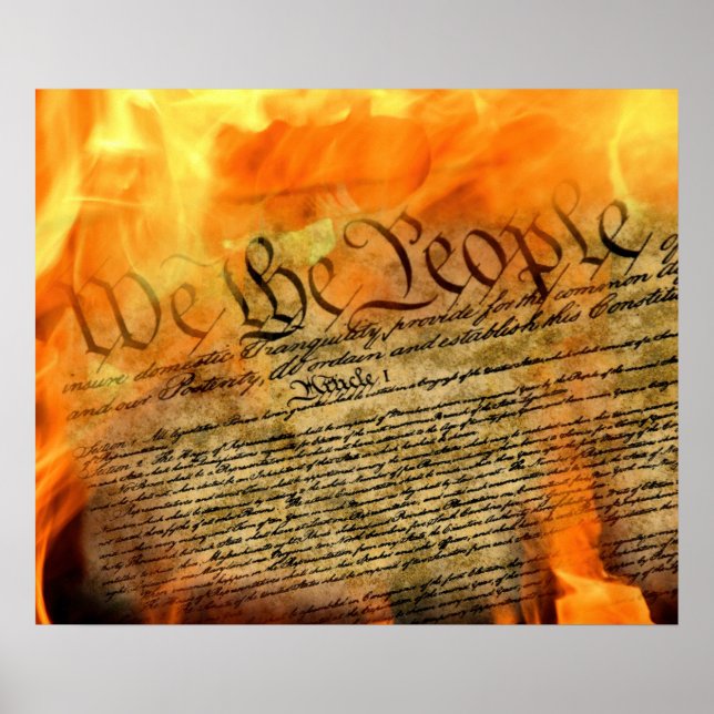 Póster La Constitución de los Estados Unidos en llamas (Frente)