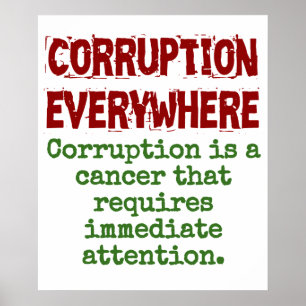 Póster La Corrupción Es Cáncer - Cita De Corrupción
