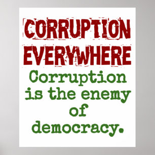 Póster La Corrupción Es El Enemigo De La Democracia - La