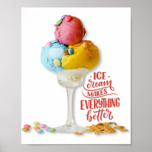 Póster La crema de hielo lo hace todo mejor Cocina Barr