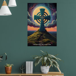 Póster La Cruz Celta es un faro de esperanza.