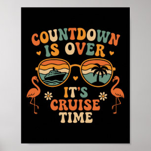 Póster La cuenta regresiva ha terminado es hora de crucer