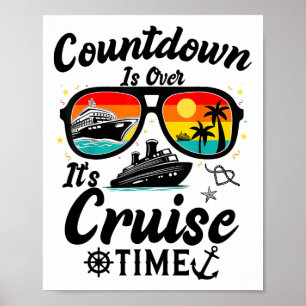 Póster La cuenta regresiva ha terminado es hora de crucer