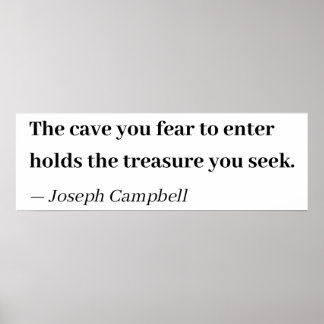 Póster La cueva que temes entrar contiene el tesoro