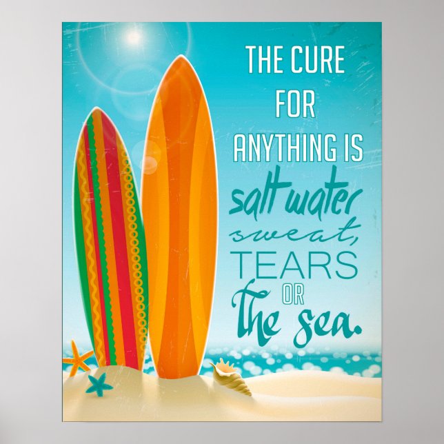 Póster La cura para cualquier cosa es agua salada (Frente)