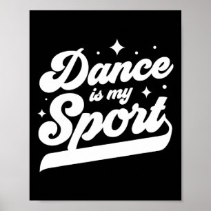 Póster La danza es mi baile deportivo bailando mujeres ho