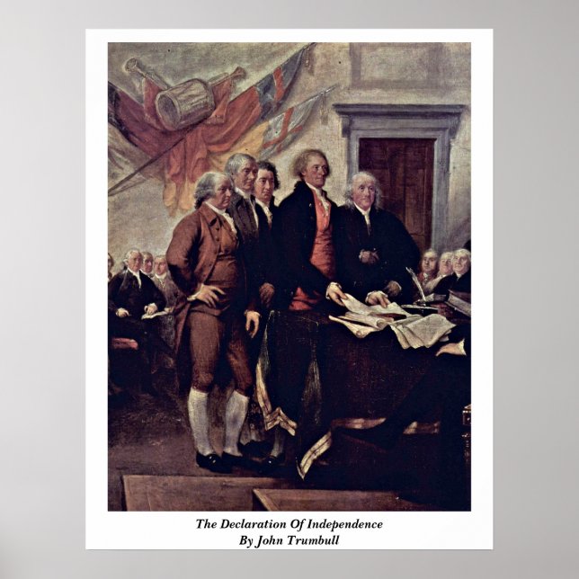 Póster La Declaración De Independencia De John Trumbull (Frente)