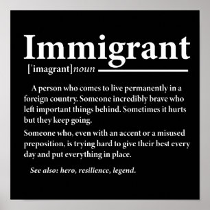 Póster La definición de inmigrante es divertida para los 