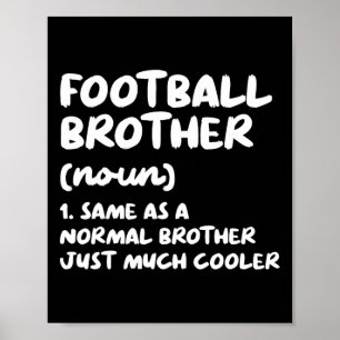 Póster La definición del hermano de fútbol es divertida