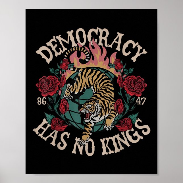 Póster La democracia no tiene reyes 8647 tigre (Frente)