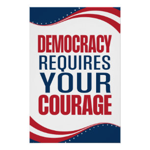 Póster La democracia requiere coraje   Bandera  