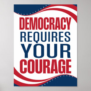 Póster La democracia requiere valentía Bandera