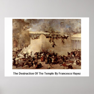 Póster La destrucción del templo de Francesco Hayez