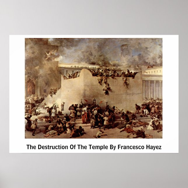 Póster La Destrucción Del Templo Por Francesco Hayez (Frente)