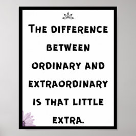 Póster La diferencia entre lo ordinario y lo extraordinar