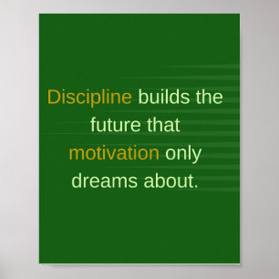 Póster La disciplina construye el futuro